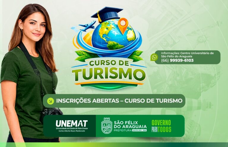 Prefeitura reforça inscrições abertas para curso superior de Turismo em São Félix do Araguaia